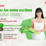 Khóa học “Nấu Ăn Dinh Dưỡng Thuần Chay”